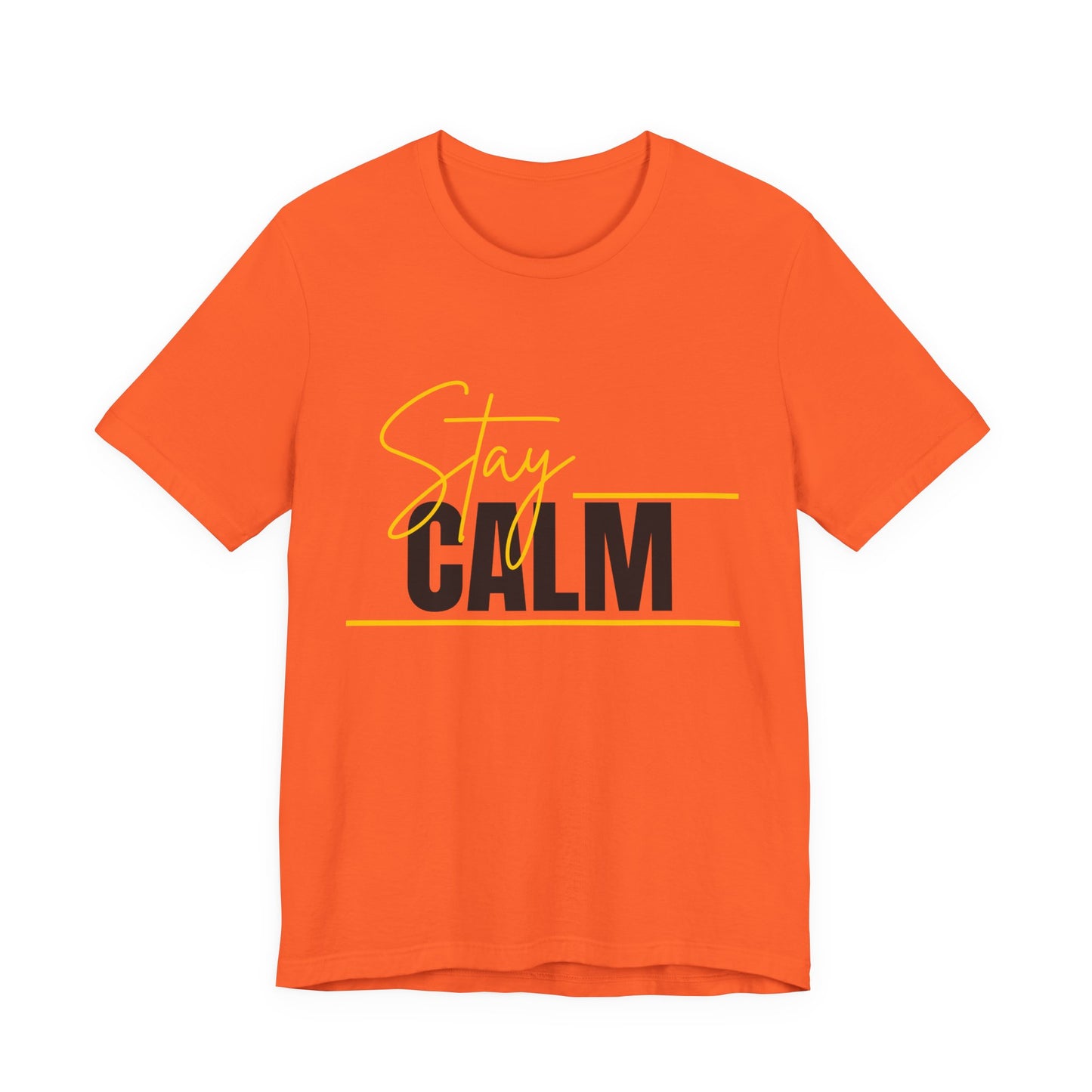 Stay Calm Tee  Minimal Motivational Graphic T-Shirt
