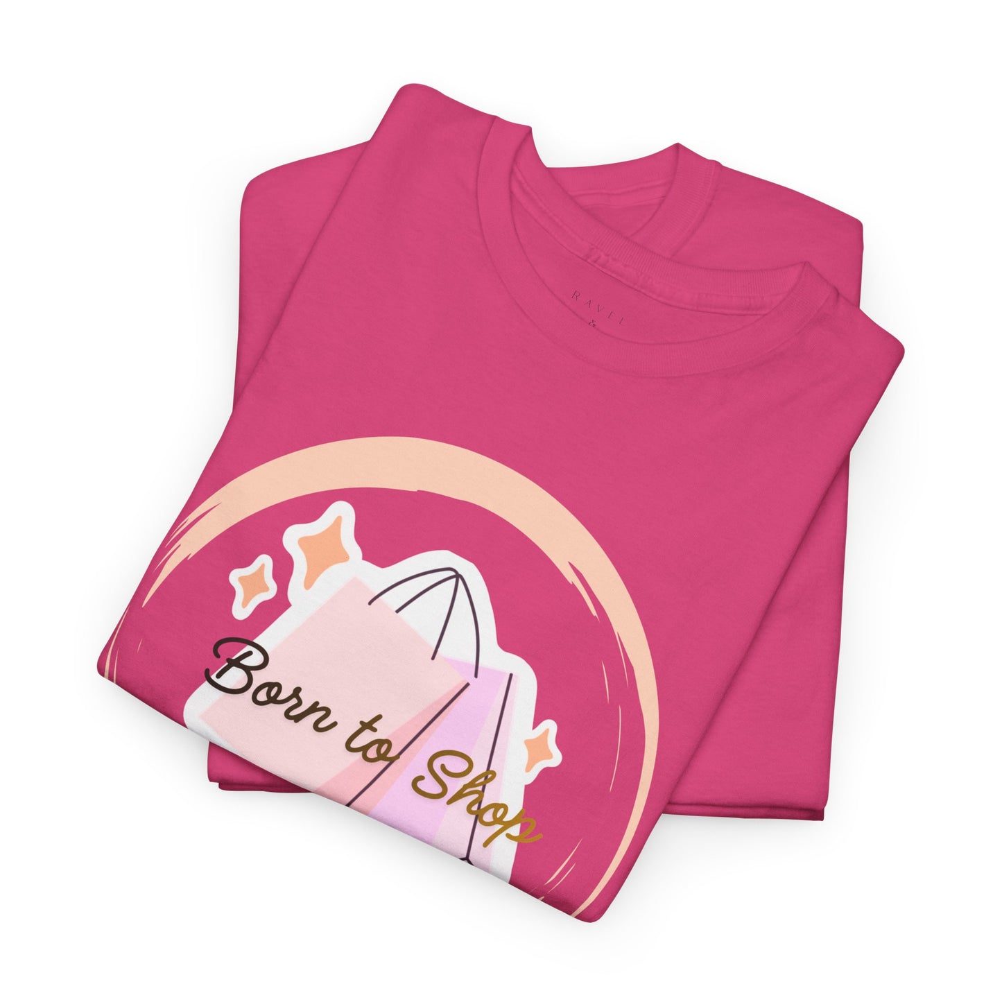 “Born to Shop” Tee