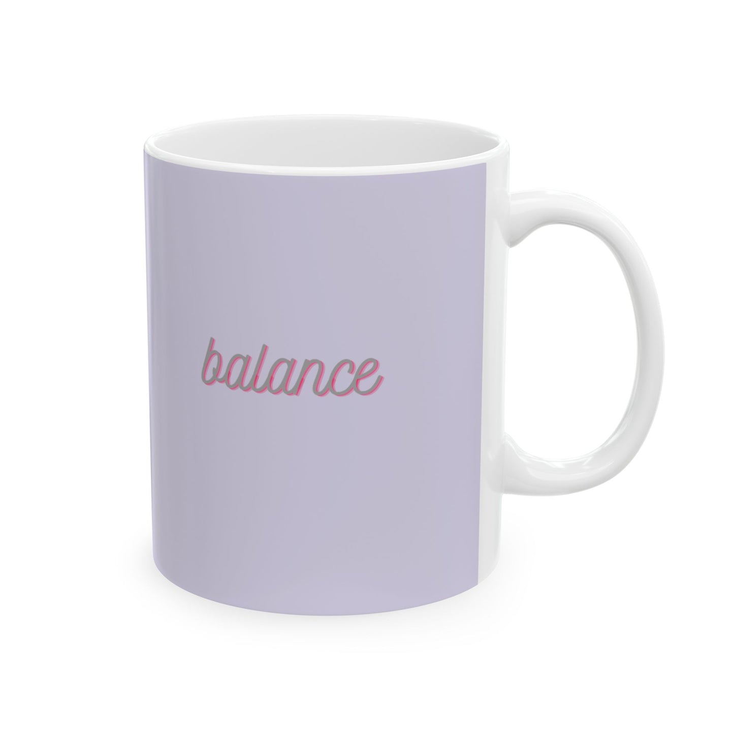 Pastel Lavender 'Balance' Coffee Cup (11oz & 15oz)
