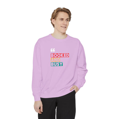 Booked and Busy Sweatshirt