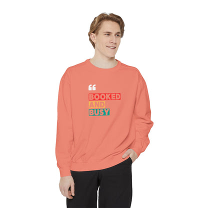 Booked and Busy Sweatshirt