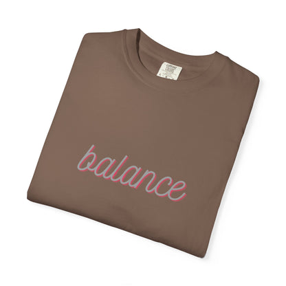 Balance Tee — Minimalist Inspirational  T-Shirt  'balance' Text