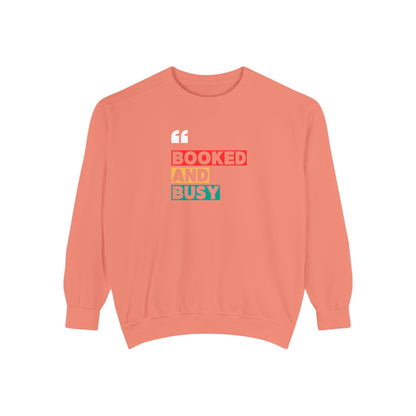 Booked and Busy Sweatshirt