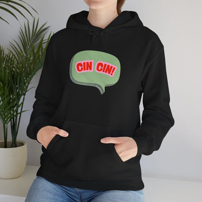 Cin Cin! Speech Bubble Hoodie Italian Cheers Graphic Sweatshirt