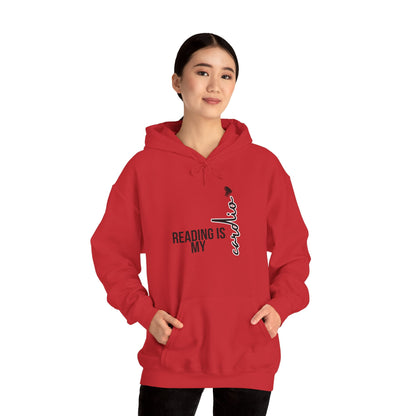 Reading is my Cardio Hooded Sweatshirt