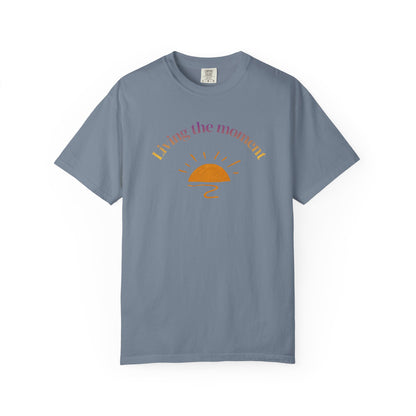 Living the Moment T-Shirt — Sunset Graphic Tee