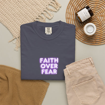 Faith Over Fear T‑Shirt