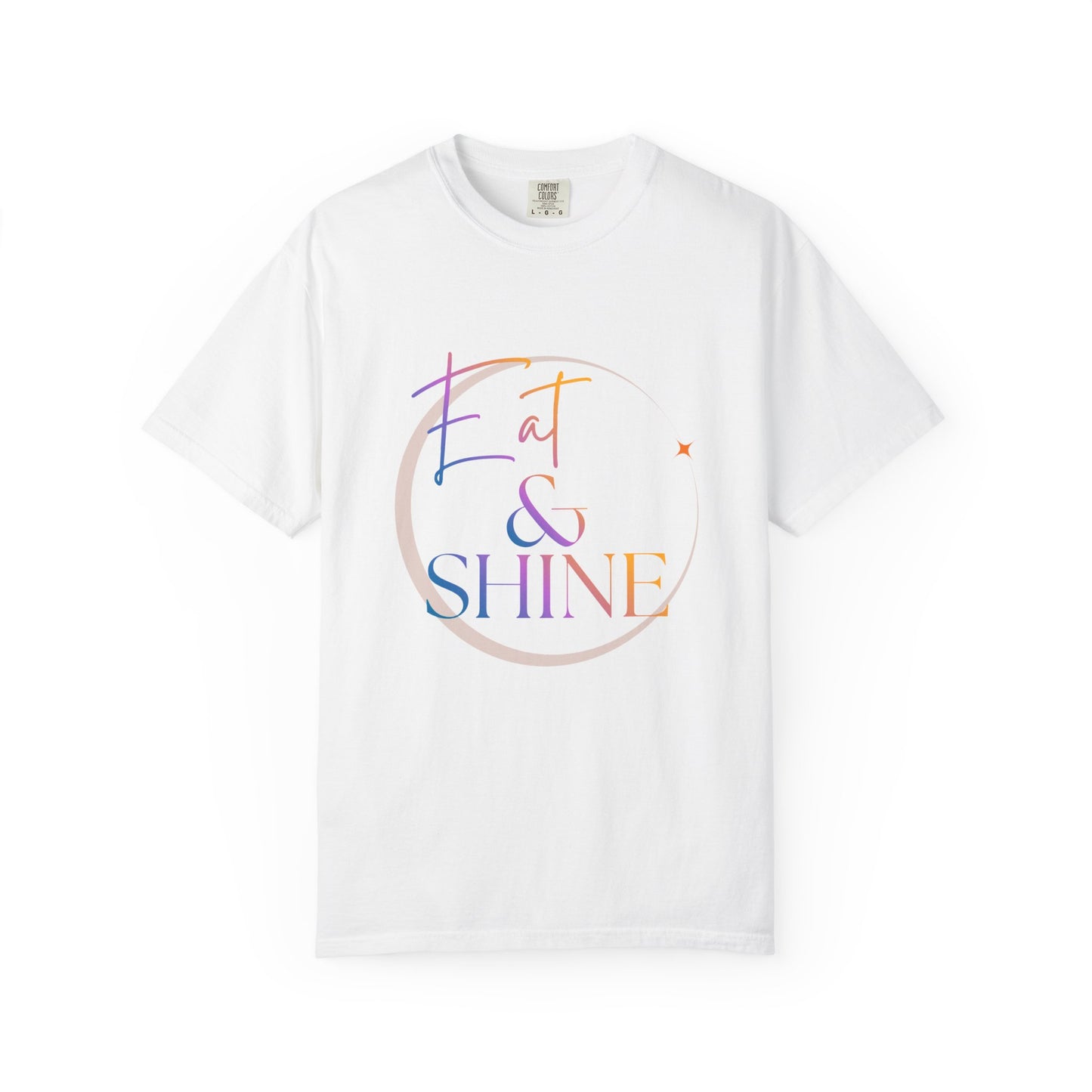 Eat & Shine T-Shirt — Minimal Gold Script Graphic Tee