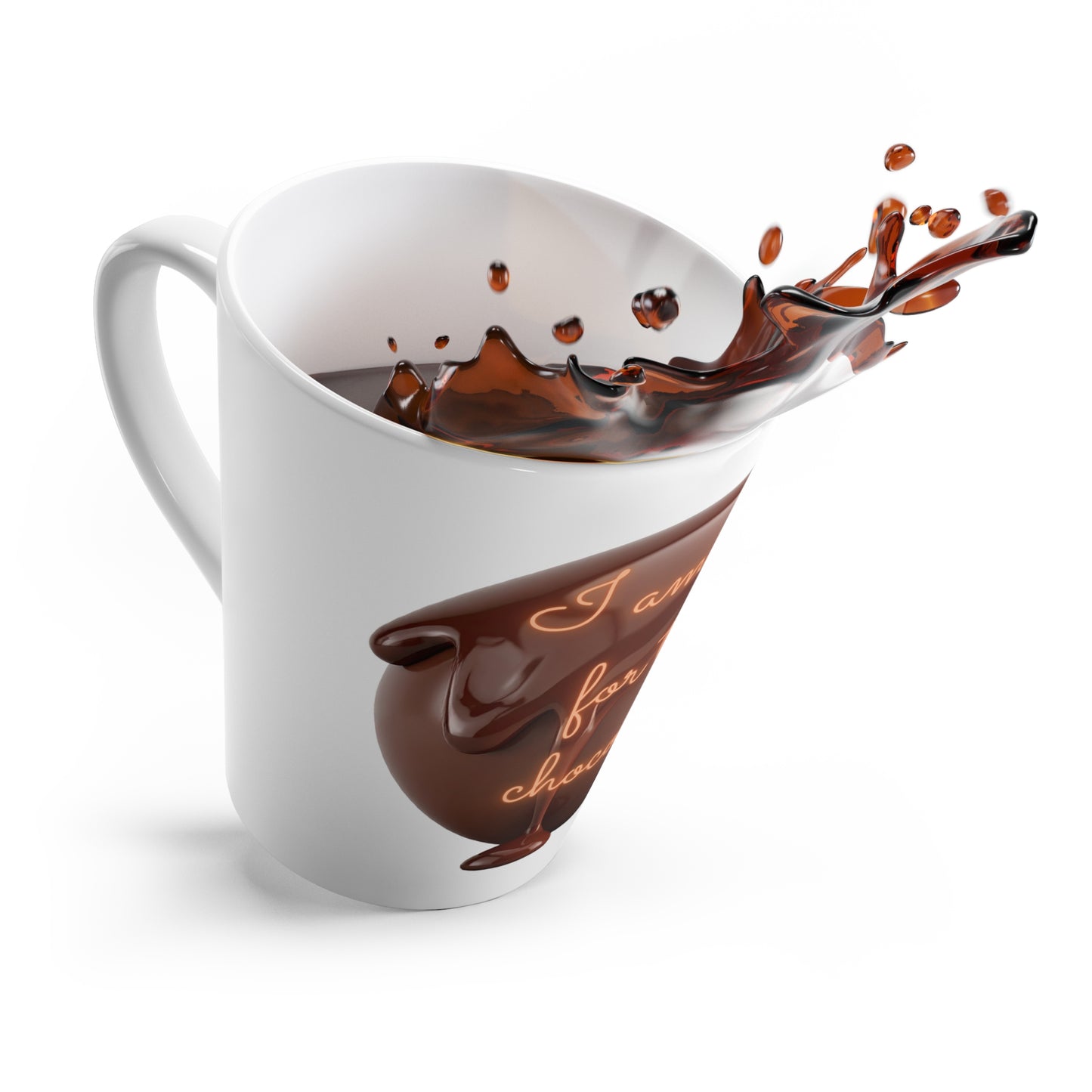 I'm here for the chocolate - Latte Mug (12 oz.)