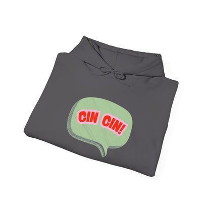 Cin Cin! Speech Bubble Hoodie Italian Cheers Graphic Sweatshirt