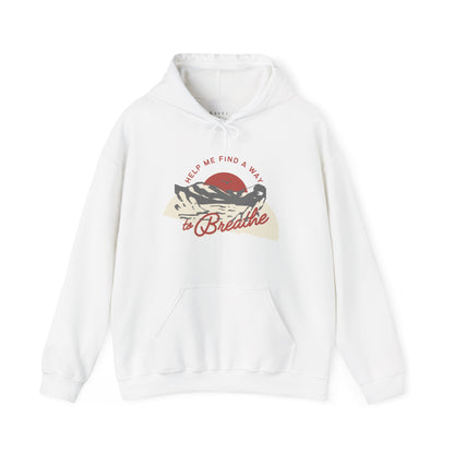 Help me find a Way to Breathe Hoodie — Relaxing Nature Graphic Pullover
