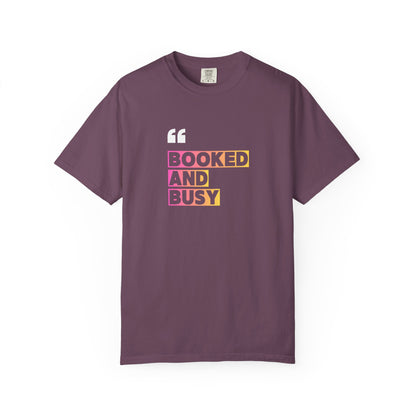 Booked and Busy Graphic Cotton Tee for Book Lovers