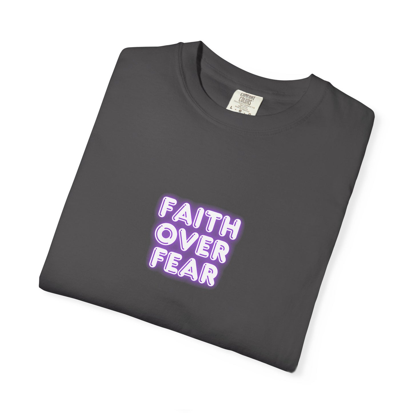 Faith Over Fear T‑Shirt
