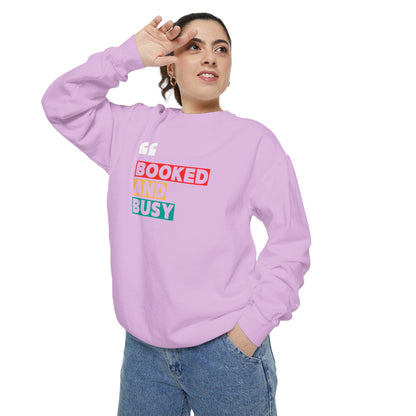 Booked and Busy Sweatshirt