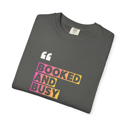 Booked and Busy Graphic Cotton Tee for Book Lovers