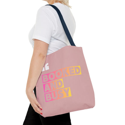 Booked and Busy Pink Tote Bag Cute Quote Book Lover Carryall