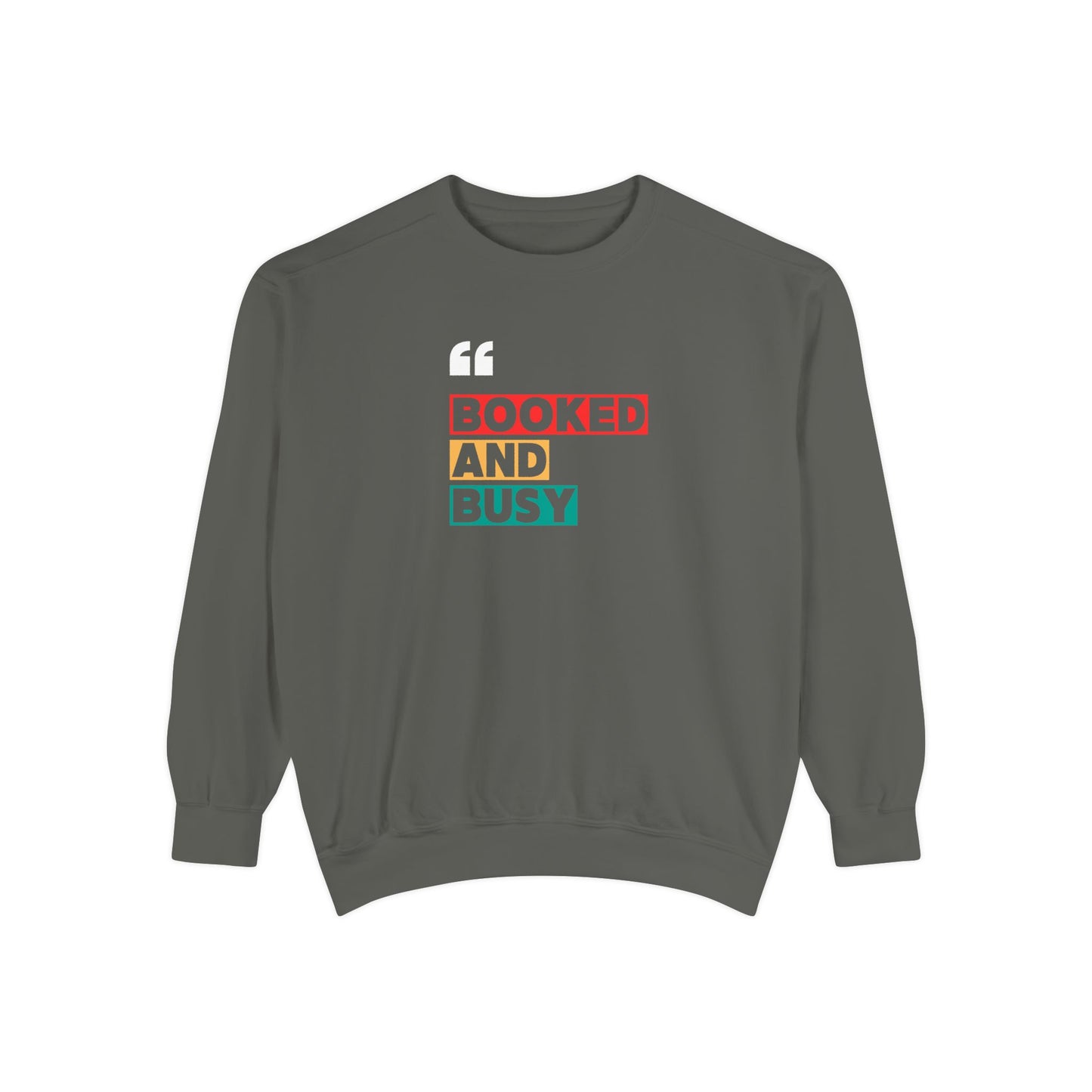 Booked and Busy Sweatshirt