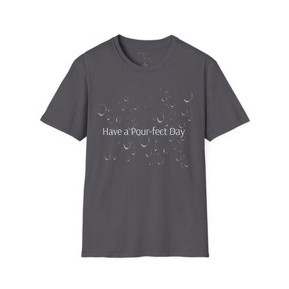 T-Shirt — 'Have a Pour-fect Day' Moon Bubble Graphic