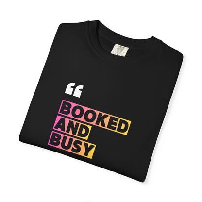 Booked and Busy Graphic Cotton Tee for Book Lovers