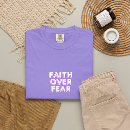 Faith Over Fear T‑Shirt
