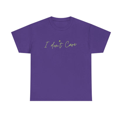 I don't Care Unisex Heavy Cotton Tee