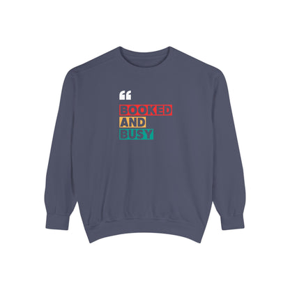 Booked and Busy Sweatshirt