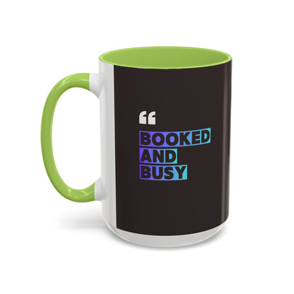Booked and Busy Accent Coffee Mug — 11/15oz