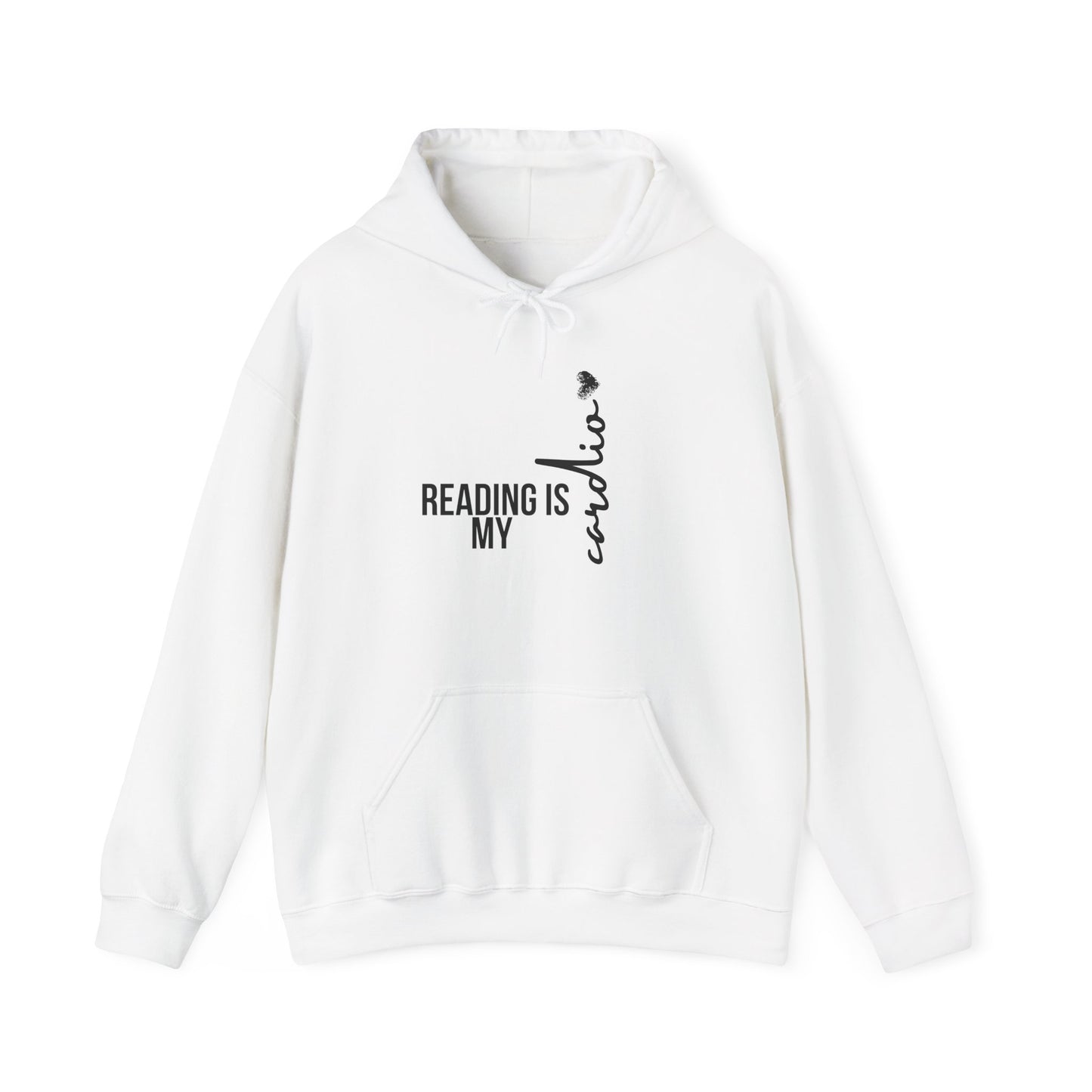 Reading is my Cardio Hooded Sweatshirt