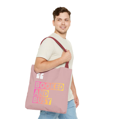 Booked and Busy Pink Tote Bag Cute Quote Book Lover Carryall