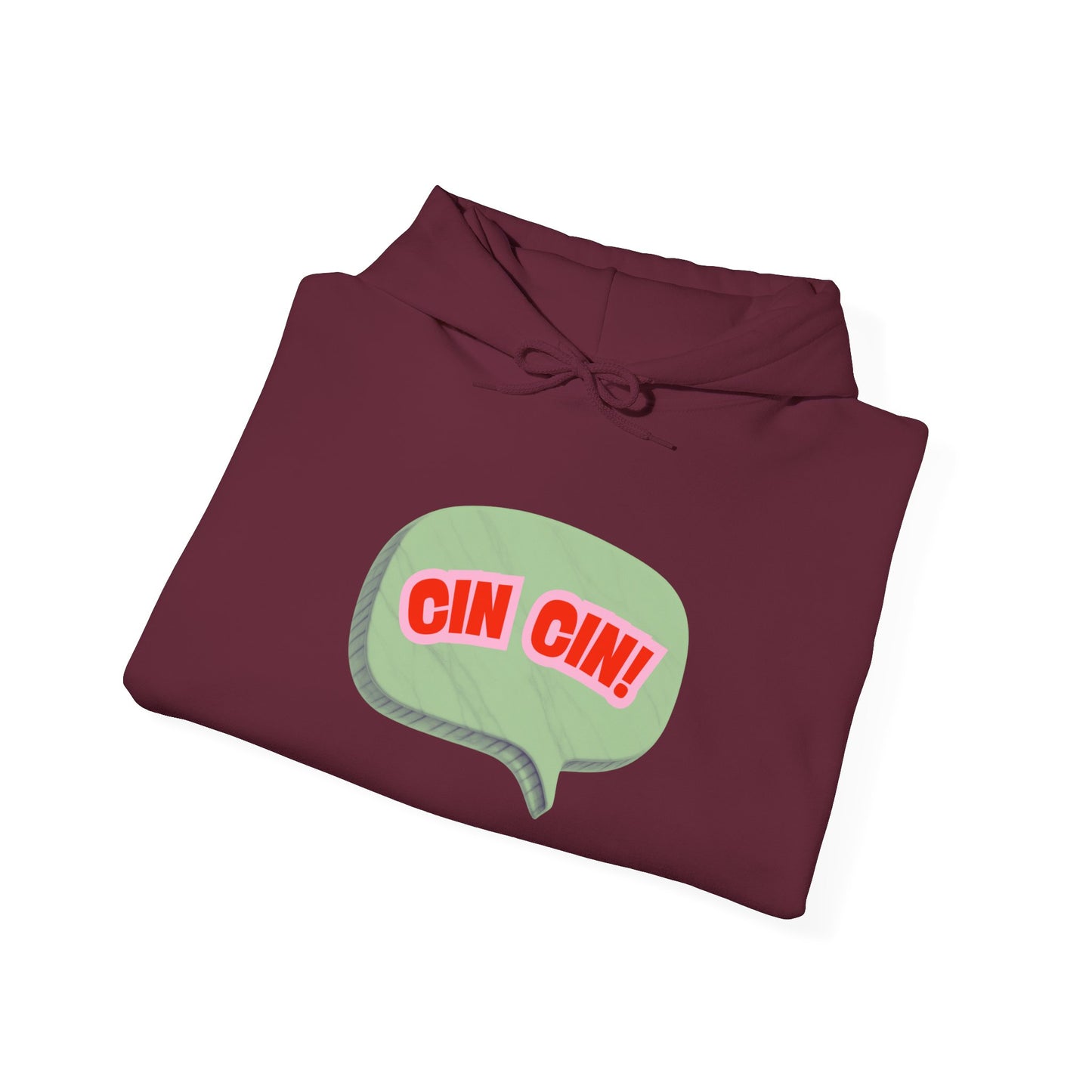 Cin Cin! Speech Bubble Hoodie Italian Cheers Graphic Sweatshirt