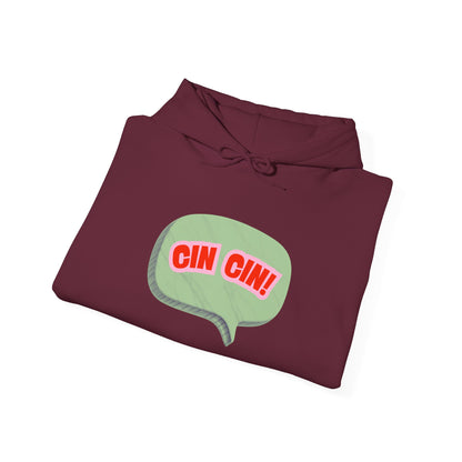 Cin Cin! Speech Bubble Hoodie Italian Cheers Graphic Sweatshirt