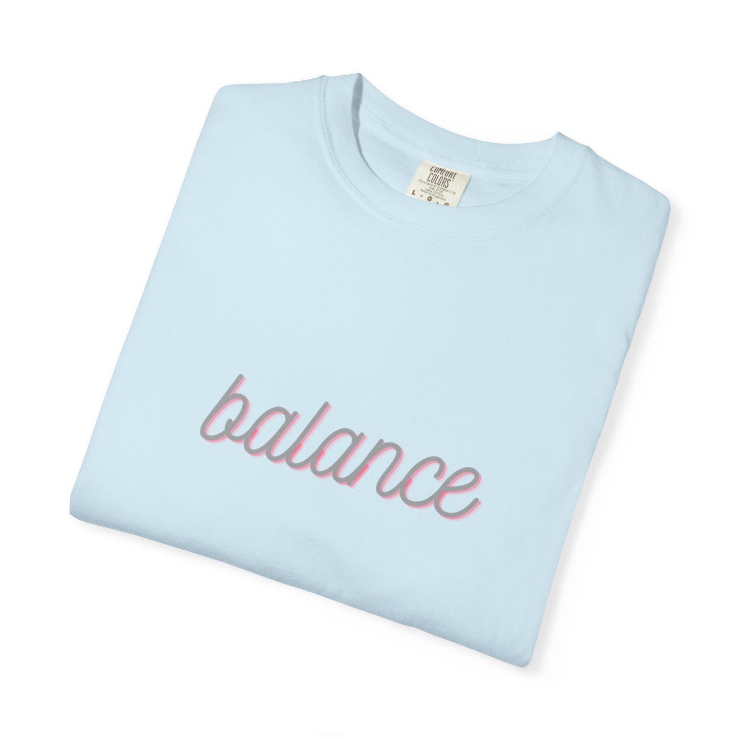 Balance Tee — Minimalist Inspirational  T-Shirt  'balance' Text