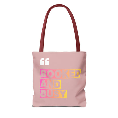 Booked and Busy Pink Tote Bag Cute Quote Book Lover Carryall
