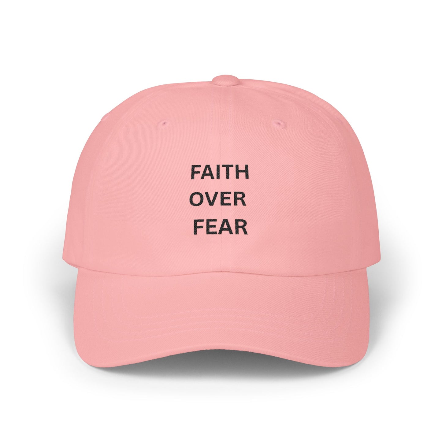 Faith Over Fear Embroidered Baseball Hat