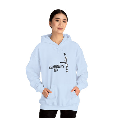 Reading is my Cardio Hooded Sweatshirt