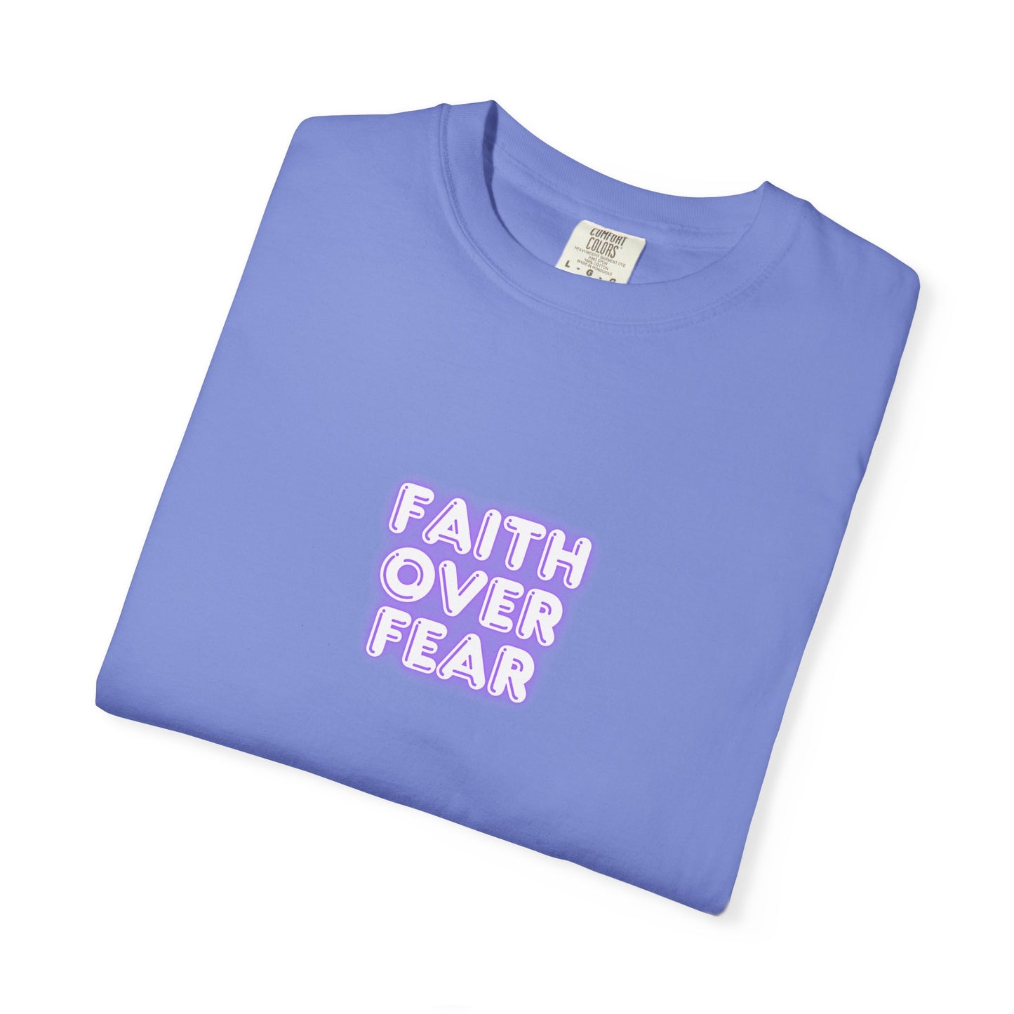 Faith Over Fear T‑Shirt