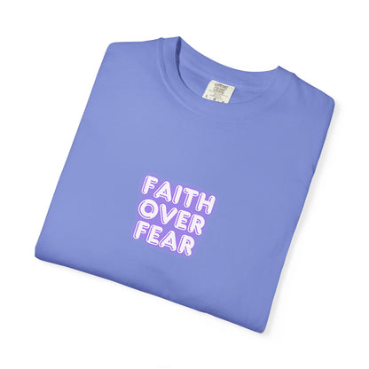 Faith Over Fear T‑Shirt