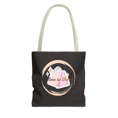 Shopping Tote Bag — "Born to Shop" Graphic Tote