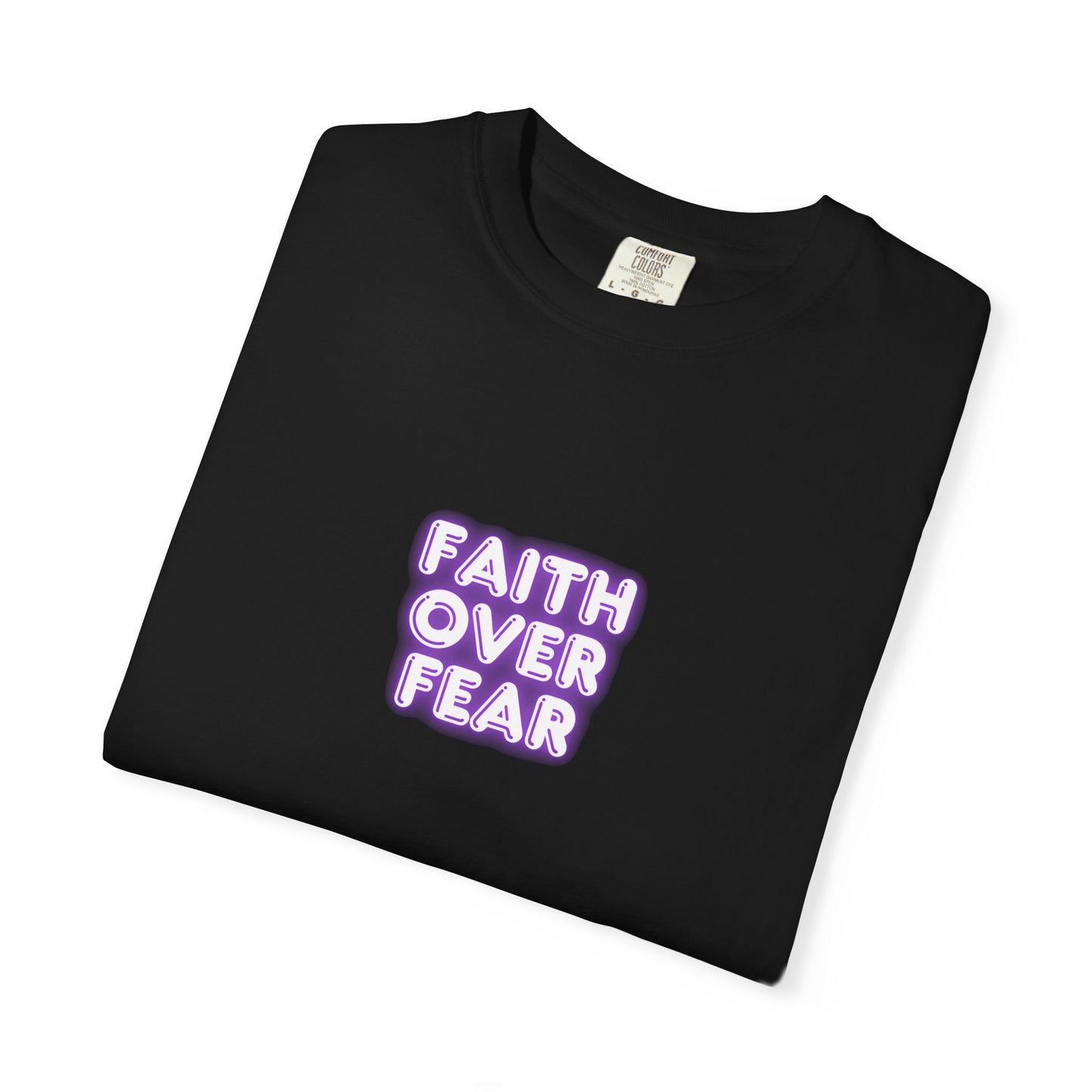 Faith Over Fear T‑Shirt