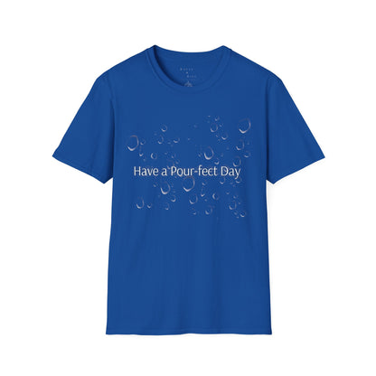 T-Shirt — 'Have a Pour-fect Day' Moon Bubble Graphic