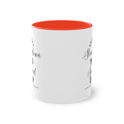 Slowdown to Speed up Ceramic Coffee Mug — Two-Tone 11oz