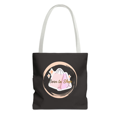 Shopping Tote Bag — "Born to Shop" Graphic Tote