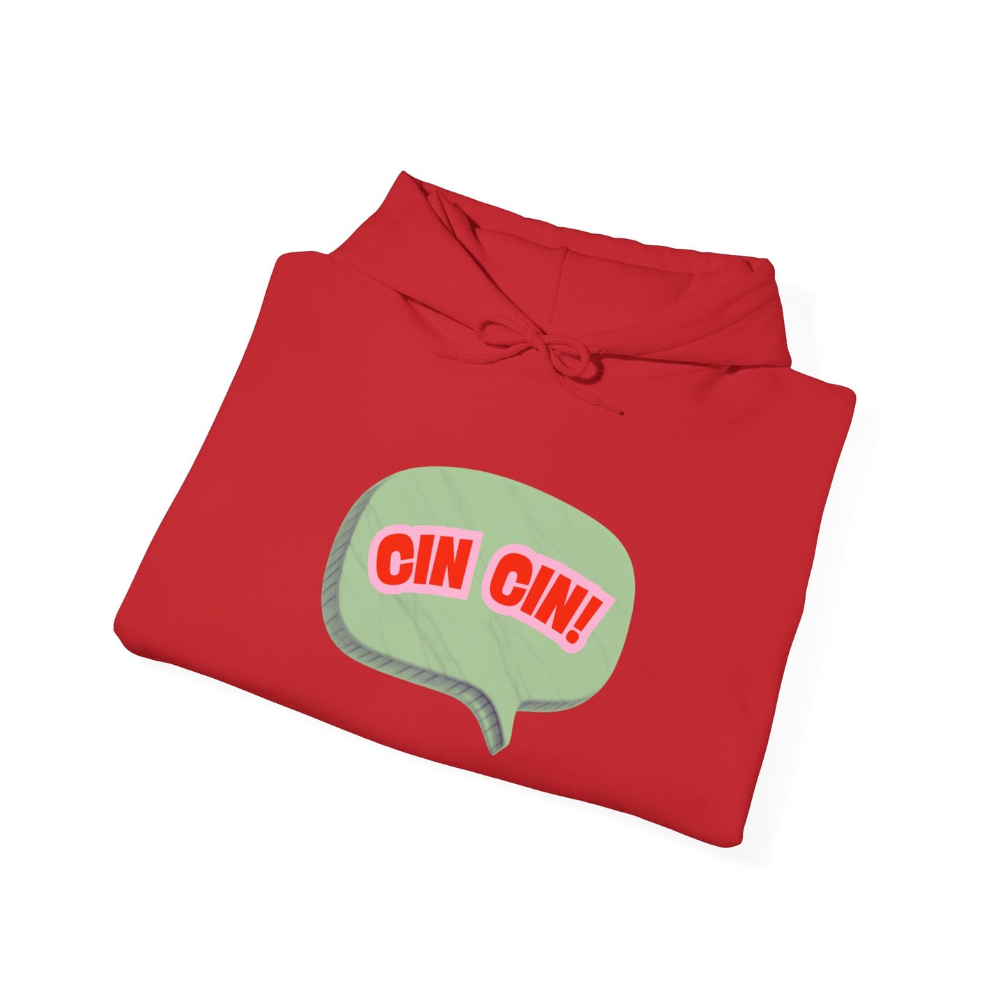 Cin Cin! Speech Bubble Hoodie Italian Cheers Graphic Sweatshirt
