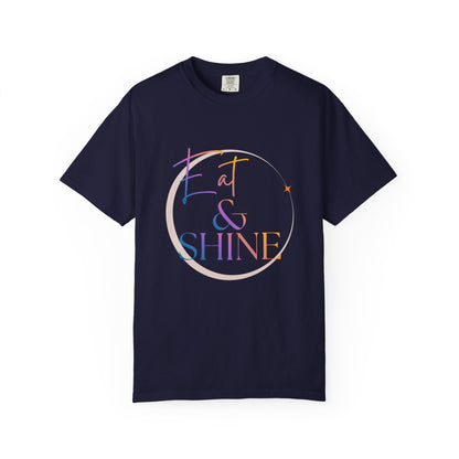 Eat & Shine T-Shirt — Minimal Gold Script Graphic Tee