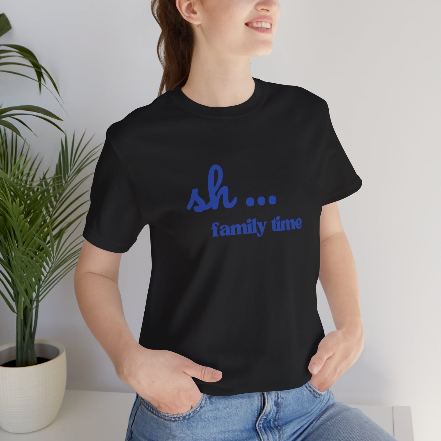 Sh... Family Time Quiet Family Moments Tee