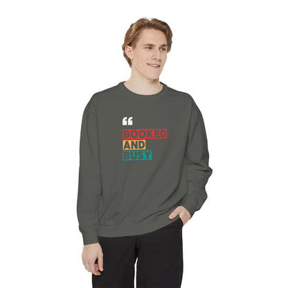 Booked and Busy Sweatshirt