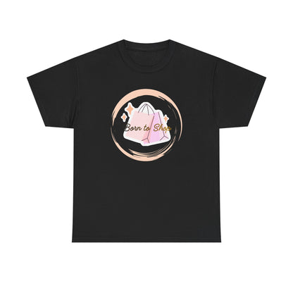 “Born to Shop” Tee
