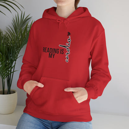 Reading is my Cardio Hooded Sweatshirt