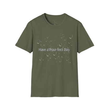 T-Shirt — 'Have a Pour-fect Day' Moon Bubble Graphic