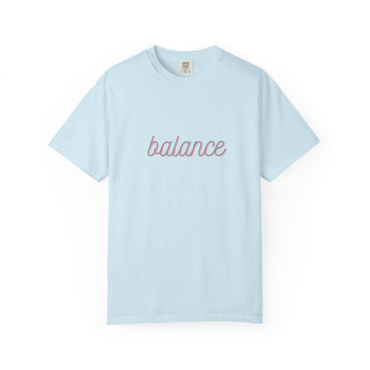 Balance Tee — Minimalist Inspirational  T-Shirt  'balance' Text